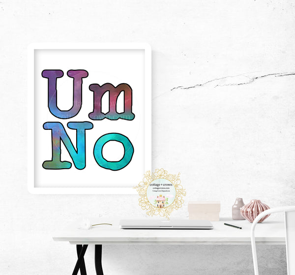Um No Preppy Rainbow Decor - Home + Office Wall Art Print