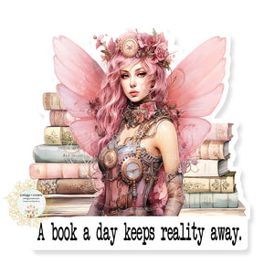 Book A Day Keeps Reality Away Steampunk Fairy Vinyl Decal Sticker