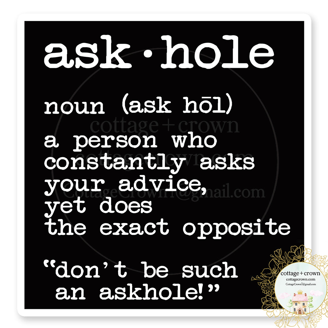 Ask Hole Asshole Definition Vinyl Decal Sticker