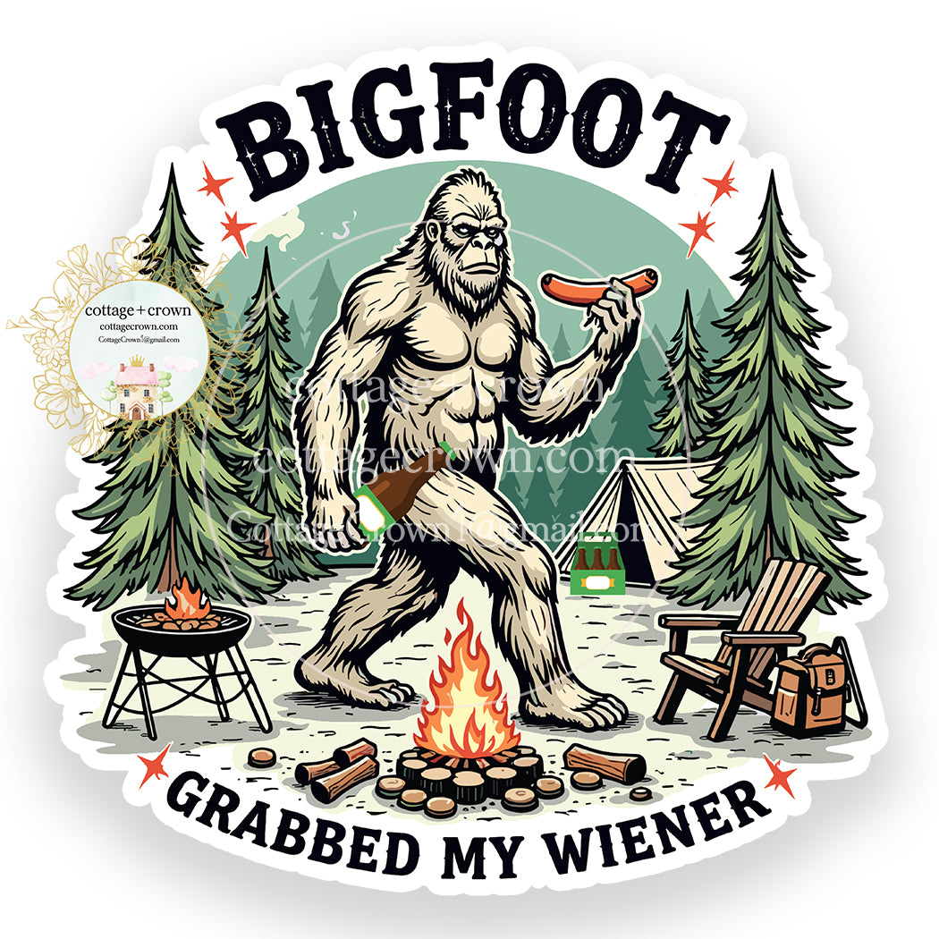 Bigfoot Grabbed My Weiner Outdoor Adventure Vinyl Sticker