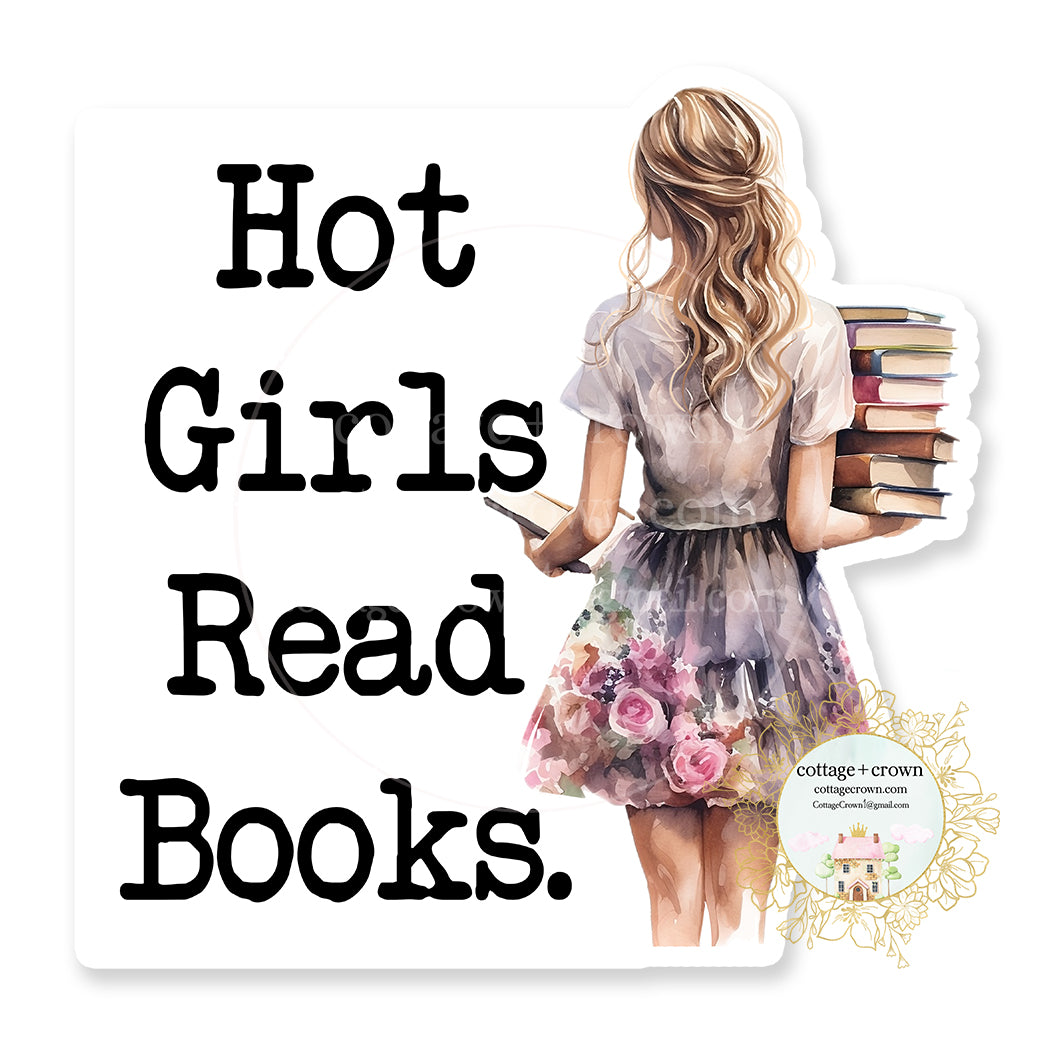 Book Hot Girls Read Books Vinyl Decal Sticker