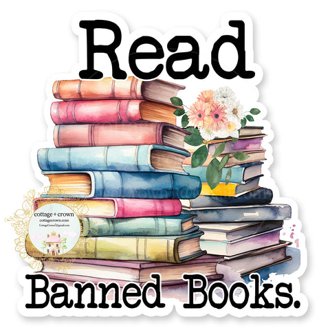 Book - Read Banned Books - Vinyl Decal Sticker