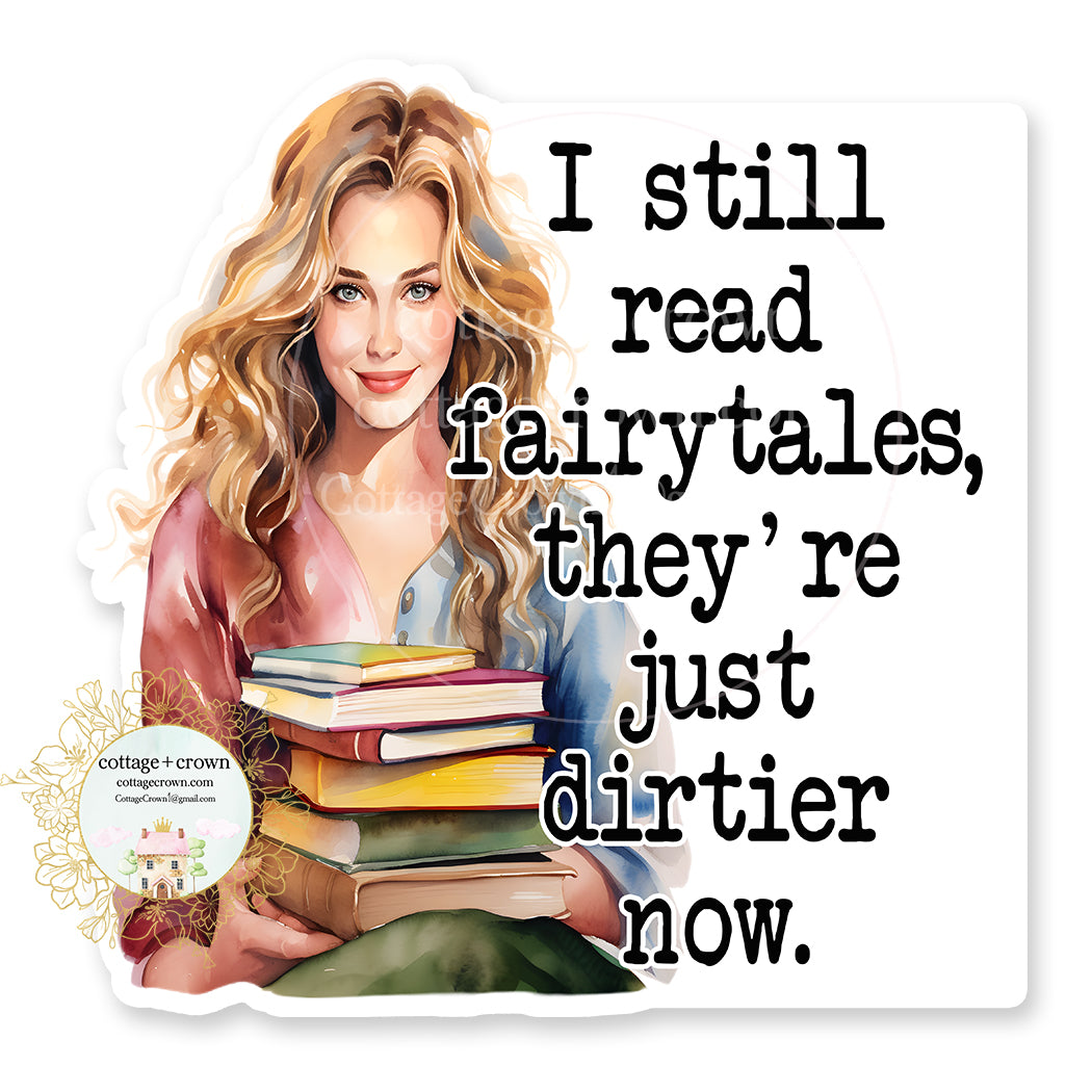 Book Fairytales Dirtier Now Vinyl Decal Sticker