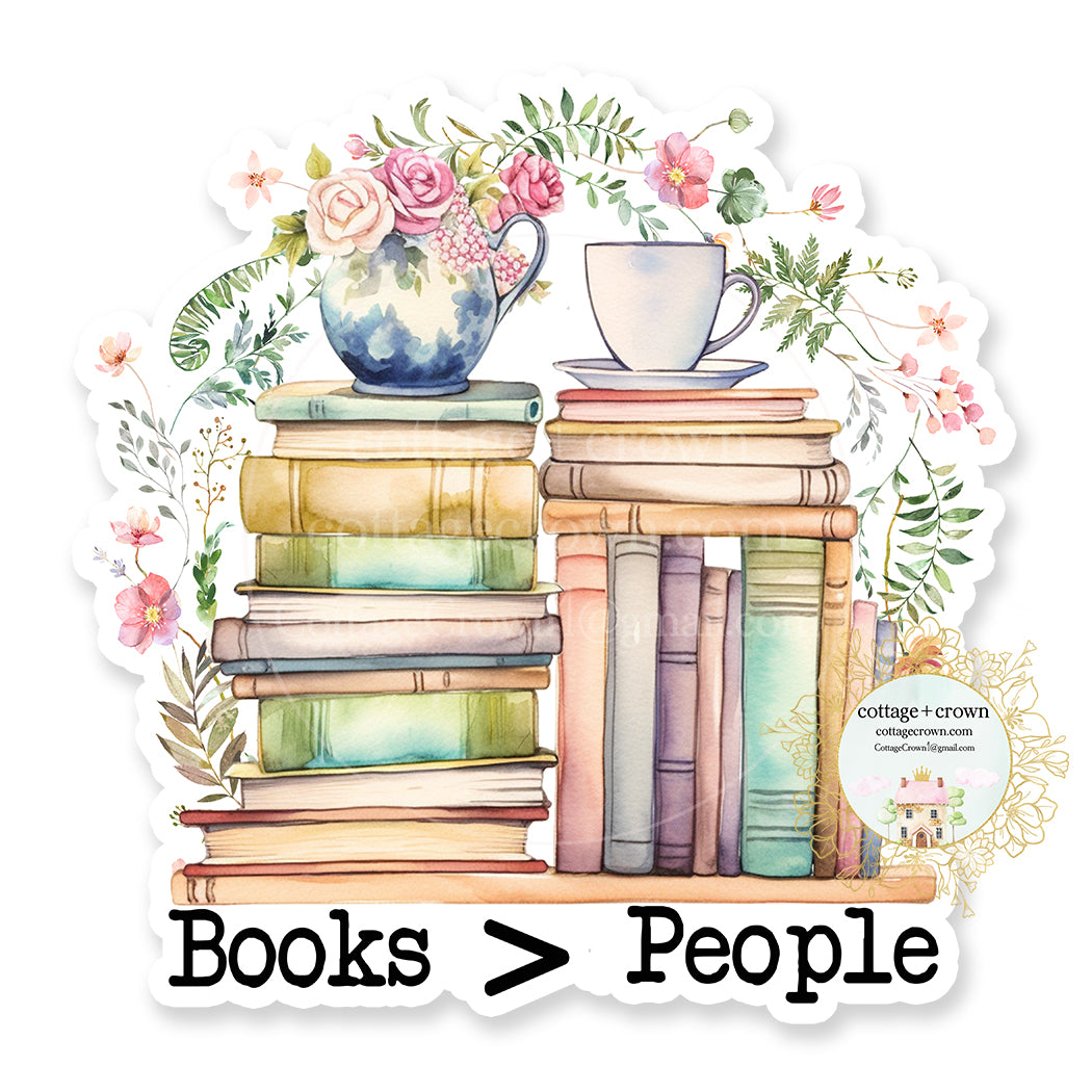 Books Are Greater Than People Vinyl Decal Sticker