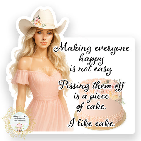 Cowgirl Pissing Them Off Is A Piece Of Cake I Like Cake Sticker
