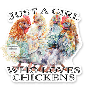Chicken Just A Girl Who Loves Chickens Vinyl Decal Sticker Farm