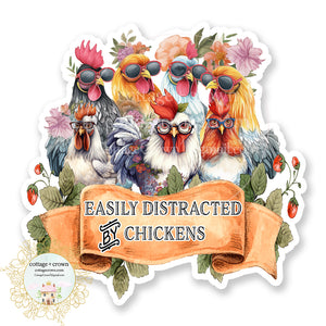 Chicken Easily Distracted By Chickens Vinyl Decal Sticker Farm