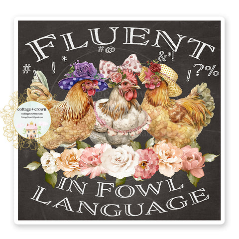 Chicken Fluent In Fowl Language Vinyl Sticker Decal Farm Chalkboard