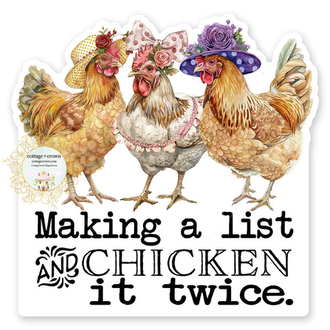 Chicken Making A List And Chicken It Twice Vinyl Decal Sticker