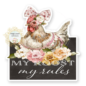 Chicken My Roost My Rules Vinyl Sticker Decal Farm Chalkboard