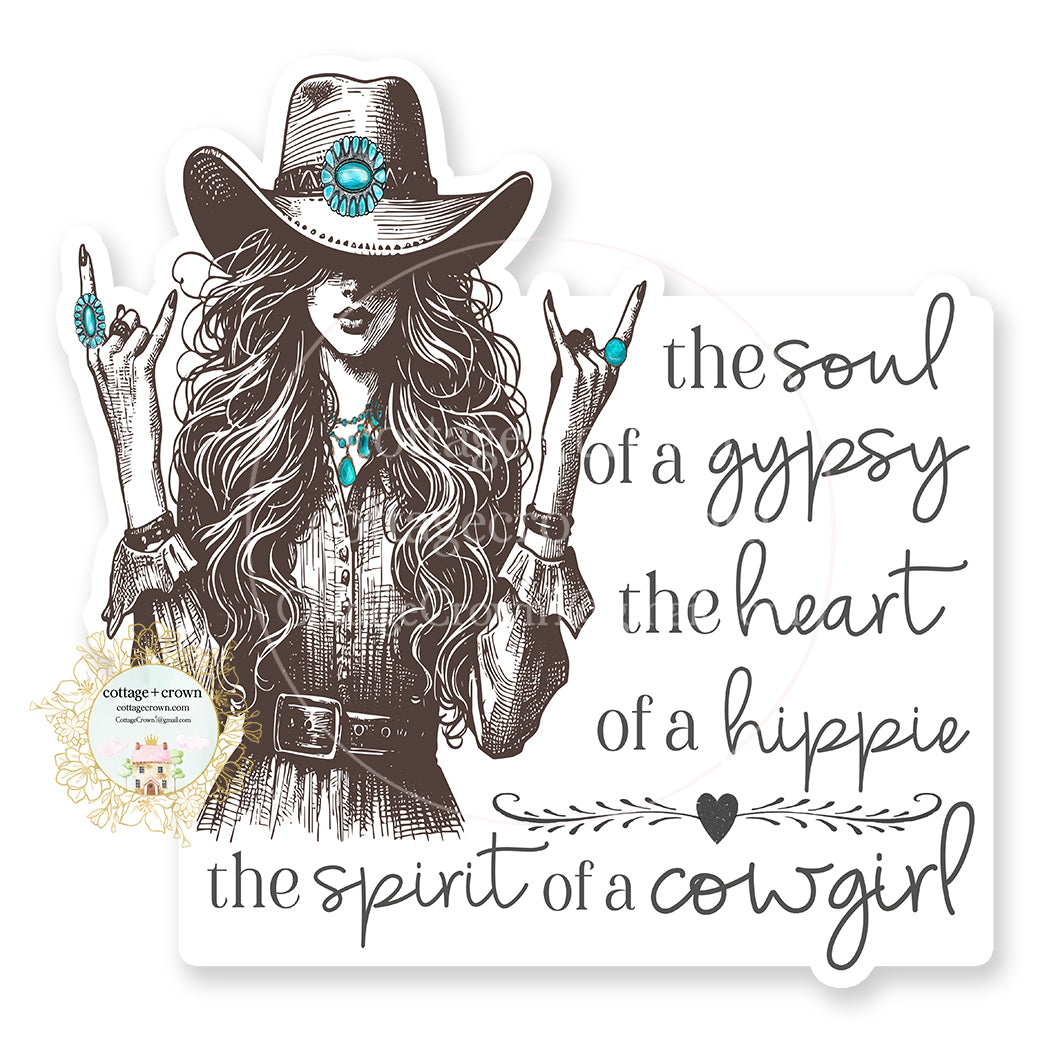 Cowgirl The Soul Of A Gypsy Western Turquoise Boho Vinyl Decal Sticker