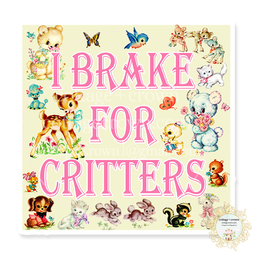 I Brake For Critters Vintage Animals Pets Vinyl Decal Sticker