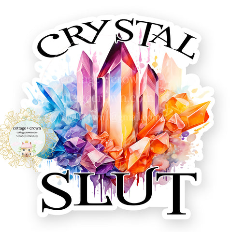 Crystal Slut Naughty Vinyl Decal Sticker