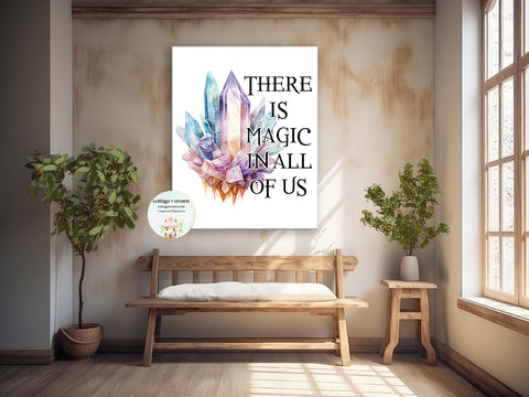 I Have A Crystal For That Home + Nursery + Office Printable Wall Art Print