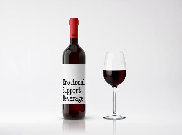 Wine Label Gift Emotional Support Beverage Vinyl Decal Sticker