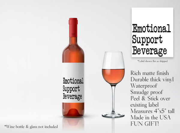 Wine Label Gift Emotional Support Beverage Vinyl Decal Sticker