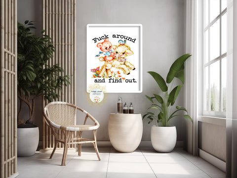 Vintage Animal "Fuck Around And Find Out" Printable Wall Art Print - Naughty