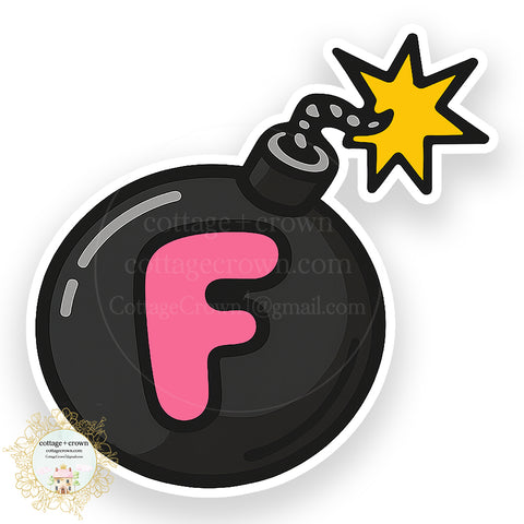 F Bomb Vinyl Decal Stanley Cup Sticker