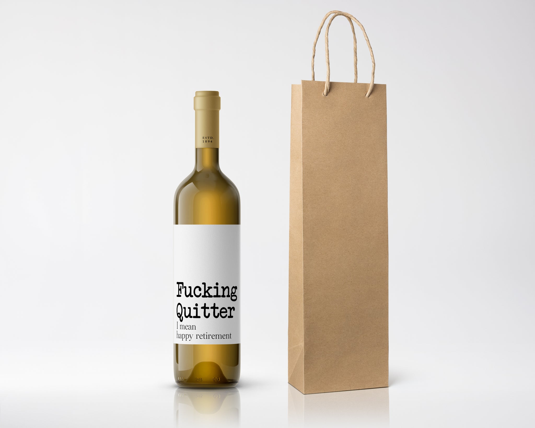 Wine Label Gift Fucking Quitter I Mean Happy Retirement Vinyl Decal Sticker