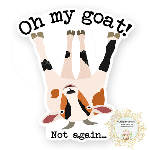 Goat Oh My Fainting Vinyl Decal Sticker Farm Animal