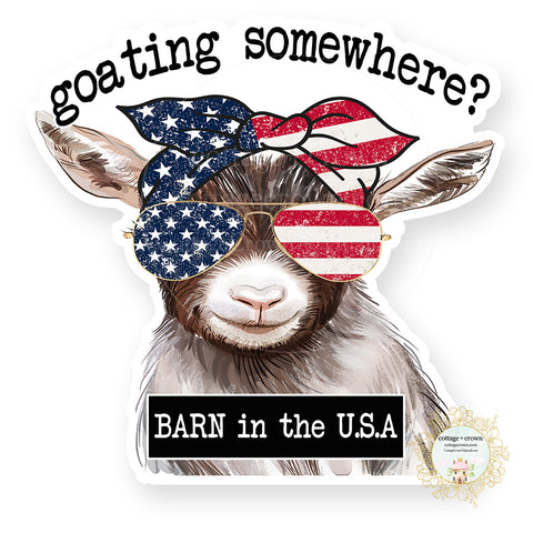 Goating Somewhere? Vinyl Decal Sticker - Farm Animal