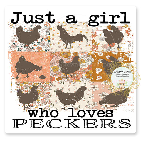 Chicken Just A Girl Who Loves Peckers Vinyl Decal Sticker Farm