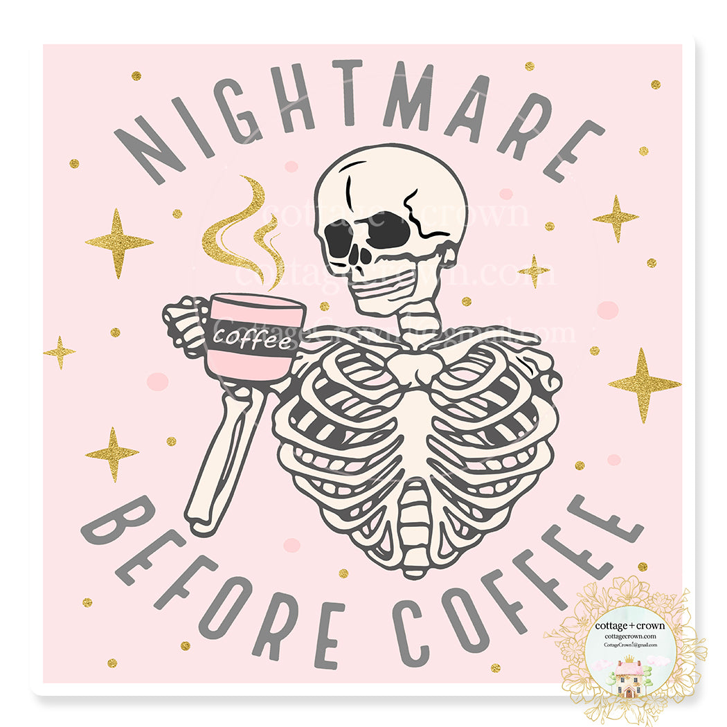 Nightmare Before Coffee Skeleton Vinyl Decal Sticker