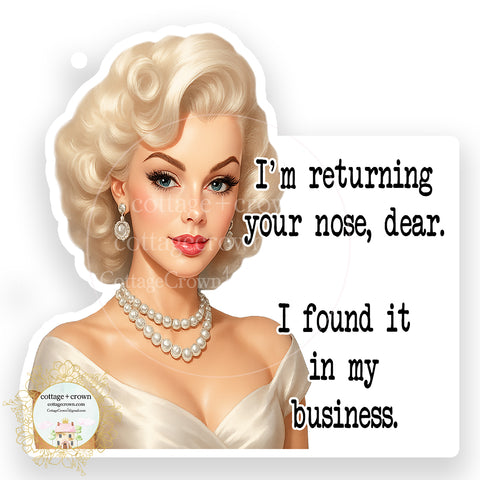 Nose Is In My Business Stanley Cup Sticker Retro