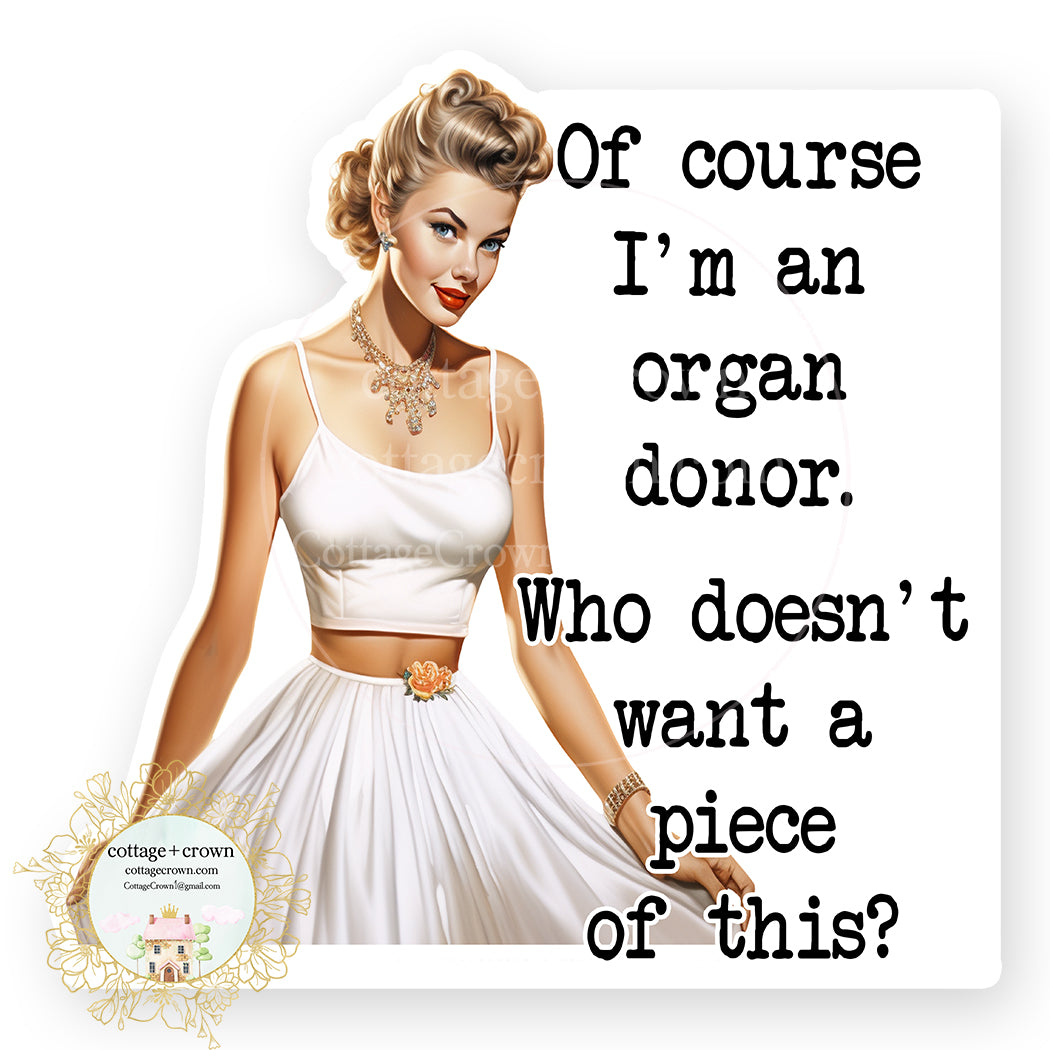Organ Donor Vinyl Decal Sticker Retro Housewife