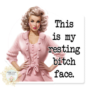 This Is My Resting Bitch Face Vinyl Decal Sticker Retro Pin-Up Housewife