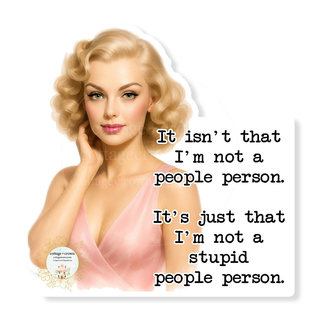 Stupid People Person Stanley Cup Sticker Retro Waterproof