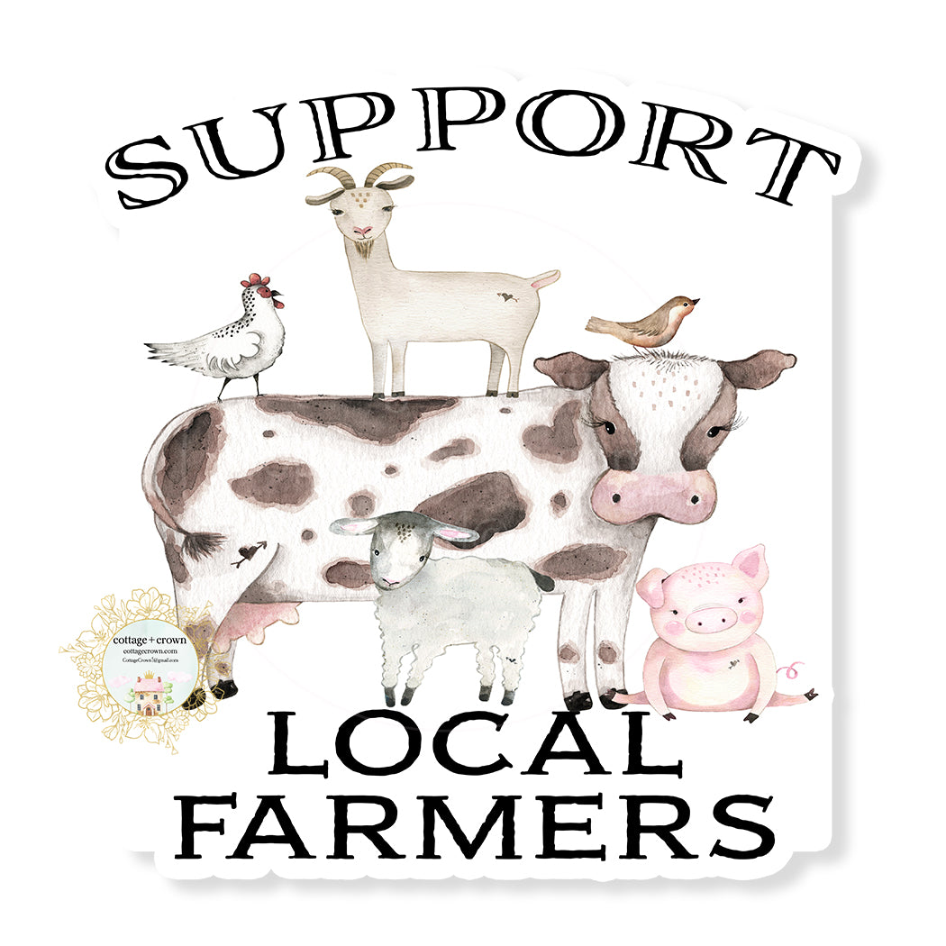 Support Your Local Farmers Cow Chicken Goat Pig Sticker Waterproof Stanley Cup Kindle