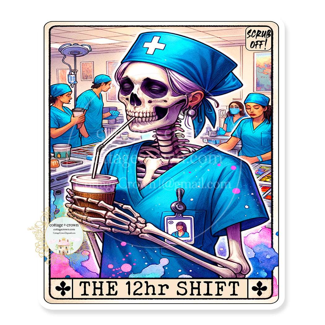 Tarot Card The Nurse 12 Hour Shift Coffee Boba Vinyl Decal Sticker