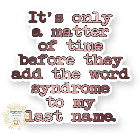 Syndrome - Last Name Vinyl Decal Sticker