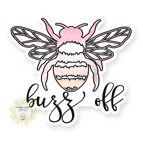 Buzz Off - Bumble Bee - Naughty Vinyl Decal Sticker