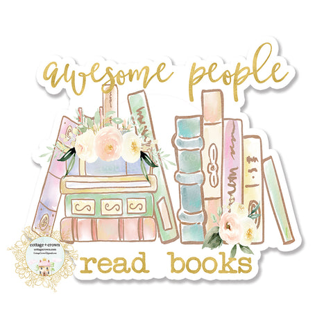 Book - Awesome People Read Books - Vinyl Decal Sticker