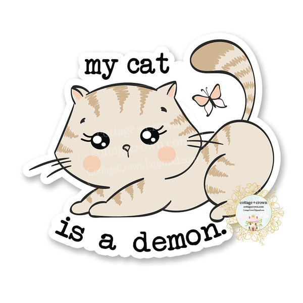 My Cat Is A Demon - Funny Vinyl Decal Sticker