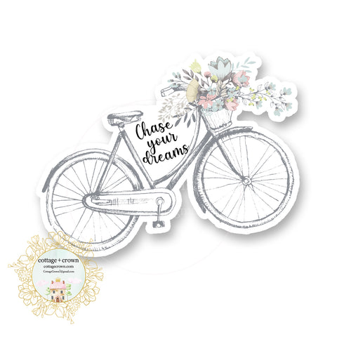 Chase Your Dreams Bicycle - Bike Basket - Vinyl Decal Sticker