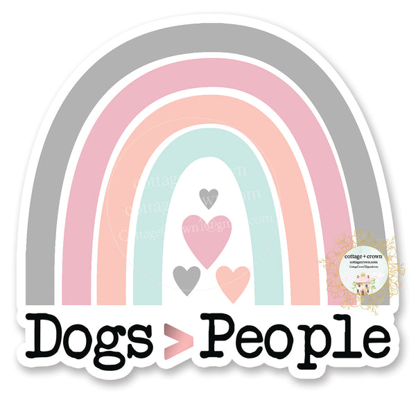 Dogs Are Greater Than People - > - Rainbow - Vinyl Decal Sticker