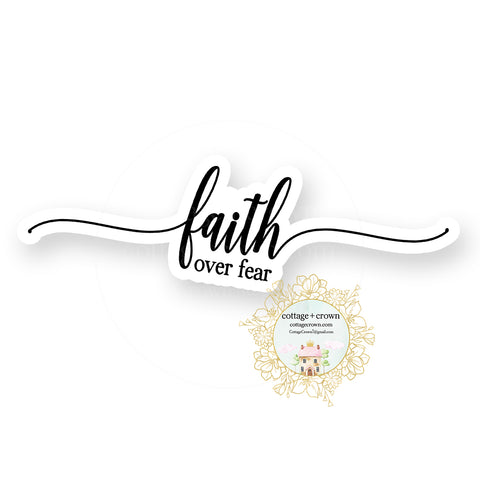 Faith Over Fear - Black & White Tiny Religious Vinyl Decal Sticker