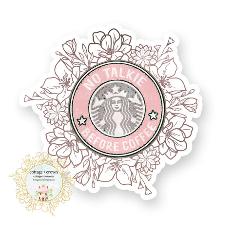 No Talkie Before Coffee Vinyl Decal Sticker