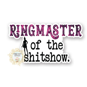 Ringmaster Of The Shitshow - Retro Naughty Housewife - Vinyl Decal Sticker