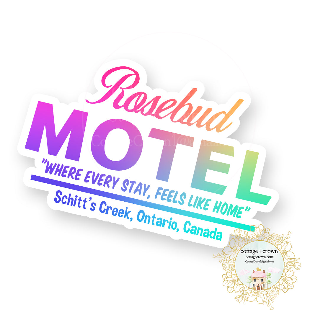 Schitt's Creek Inspired Rosebud Motel Rainbow Vinyl Decal Sticker
