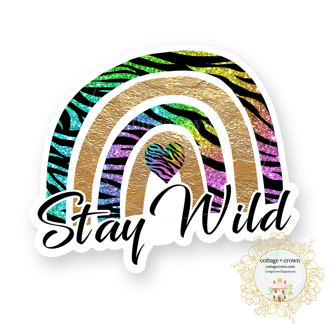 Stay Wild Zebra Rainbow - Vinyl Decal Sticker