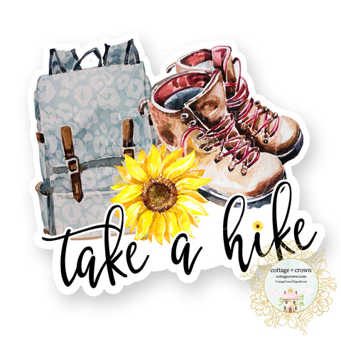 Take A Hike Sunflowers - Camping Outdoors - Vinyl Decal Sticker