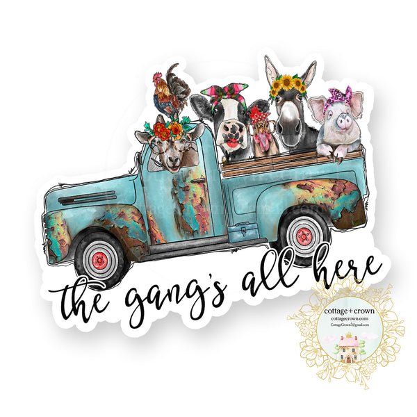 The Gang's All Here - Farm Truck Goat Cow Animal Farmhouse - Vinyl Decal Sticker