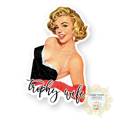 Trophy Wife - Vinyl Decal Sticker Retro Housewife