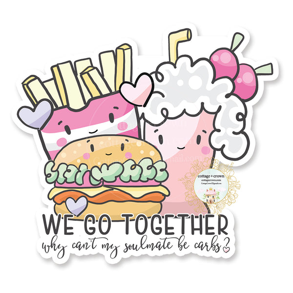 Fast Food - We Go Together - Kawaii - Vinyl Decal Sticker