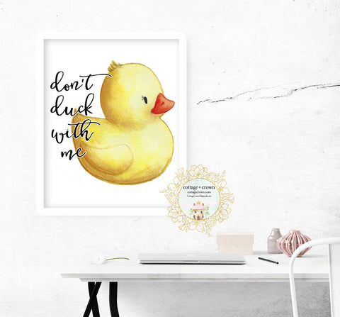 Don't Duck With Me - Preppy Decor - Home + Office Wall Art Print
