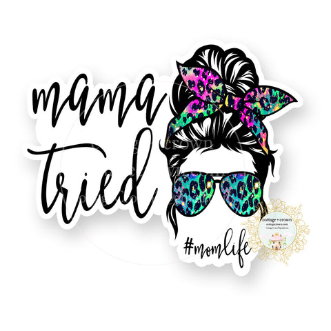 Mama Tried Mom Life - Leopard Aviators - Vinyl Decal Sticker